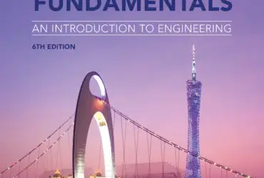 Engineering Fundamentals: An Introduction to Engineering