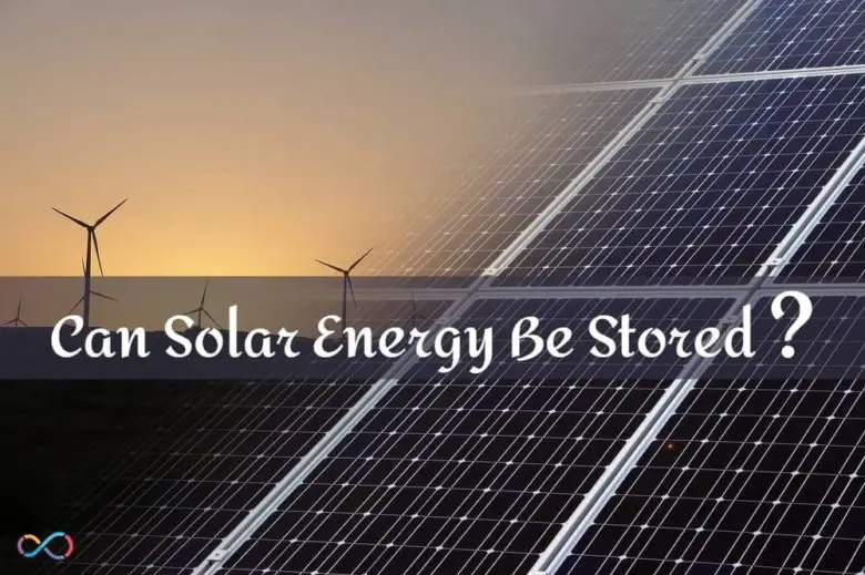 Can Solar Energy Be Stored